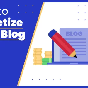 Write and Monetize Blog Posts